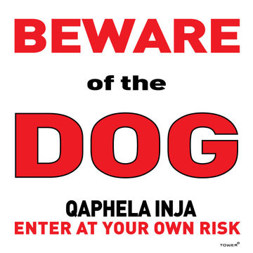 Beware of the dog sign tower